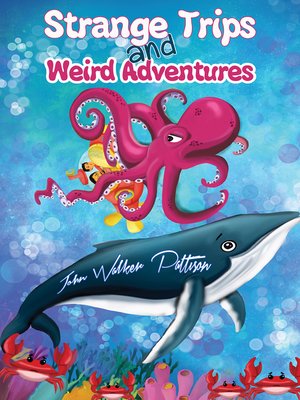 cover image of Strange Trips and Weird Adventures